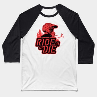 Copy of Ride Or Die Baseball T-Shirt